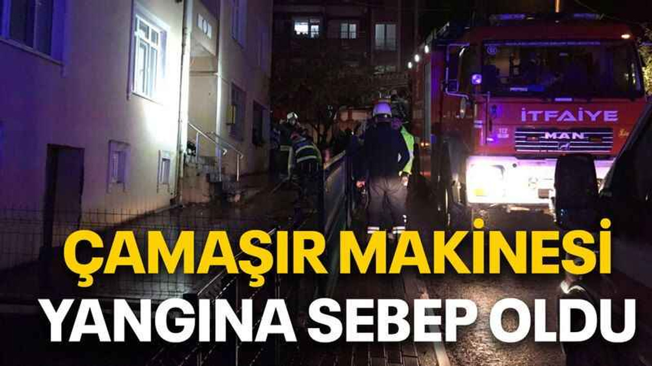 Çamaşır makinesi yangına sebep oldu